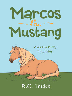 cover image of Marcos the Mustang